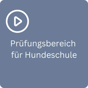 Prüfbereich Hundeschule